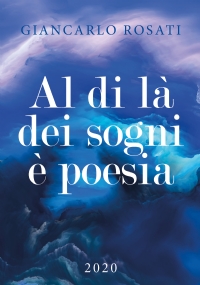 Al di là dei sogni è poesia