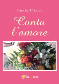 Conta l’amore