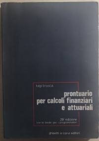 Prontuario per calcoli finanziari e attuariali