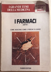 I farmaci parte I