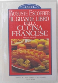 Il grande libro della cucina francese di 