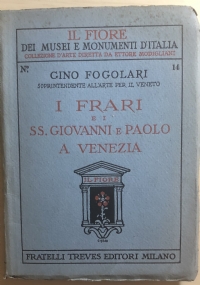 I Frari e i SS. Giovanni e Paolo a Venezia