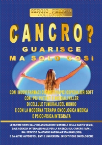 Cancro? Guarisce ma solo così