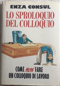 Lo sproloquio del colloquio