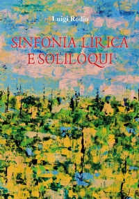 Sinfonia Lirica e Soliloqui