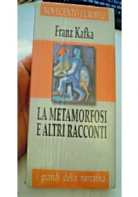 La Metamorfosi. E altri racconti di 