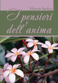 I pensieri dell’anima