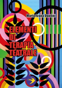 Elementi di Terapia Teatrale