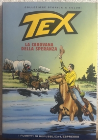 Tex 64 - La carovana della speranza