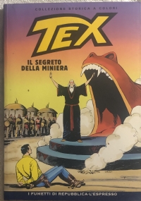 Tex 16 - Il segreto della miniera