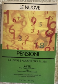 Le nuove pensioni - La legge 8 agosto 1995, n. 335