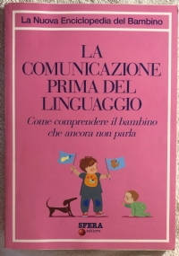 La comunicazione prima del linguaggio