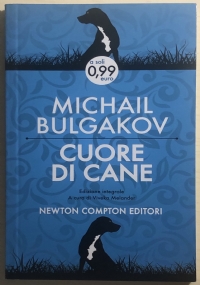 Cuore di cane. Ediz. integrale