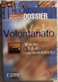 Volontariato: valore e futuro della solidarietà