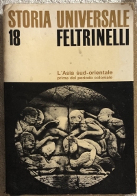 Storia universale 18 - L’Asia sud-orientale prima del periodo coloniale