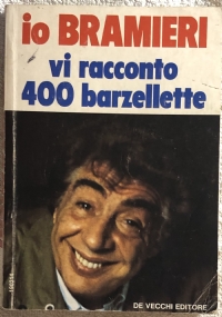 Io Bramieri vi racconto 400 barzellette