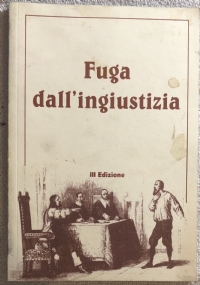 Fuga dall’ingiustizia