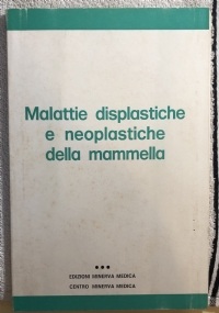 Malattie displastiche e neoplatische della mammella