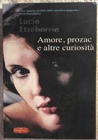 Amore, Prozac e altre curiosità