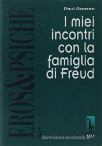 I miei incontri con la famiglia di Freud