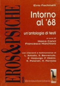 Intorno al ’68 un’antologia di testi