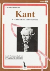 Kant e la metafisica come scienza