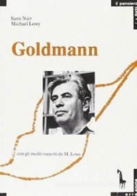 Goldmann o la dialettica della totalità