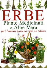 Erbe, Piante Medicinali e Aloe Vera