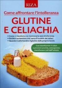 Glutine e Celiachia