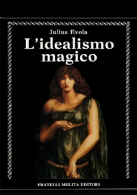 L’idealismo magico