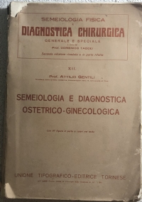 Semeiologia fisica e diagnostica chirurgica vol. XII