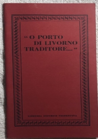 O porto di Livorno traditore