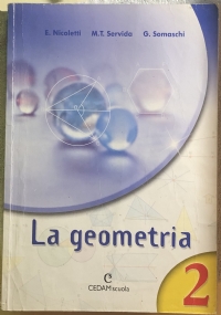 La geometria 2. Per la Scuola media