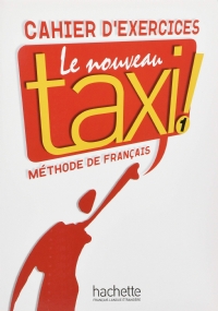 LE NOUVEAU TAXI! METHODE DE FRANCAIS di 