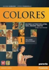 Colores. Per le Scuole superiori. Con espansione online. Dalla prima et imperiale ai regni romano-barbarici (Vol. 3) di 