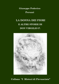 La Donna dei fiori e altre storie di don Virgilio P.