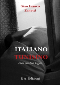 ITALIANO TUNISINO il miraggio e l’eros