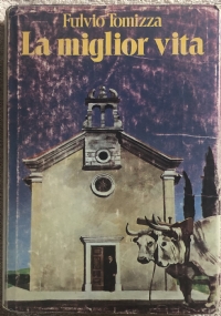 La miglior vita