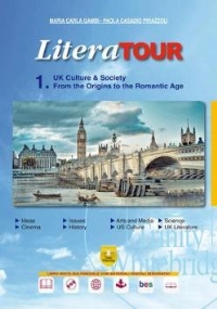 LiteraTOUR 2. UK Culture & Society from the Victorian Age to the Present di 