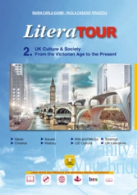 LiteraTOUR 1. UK Culture & Society from the Origins to the Romantic Age di 