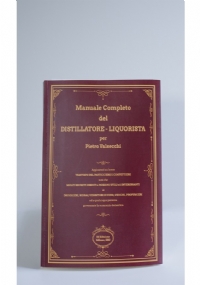 Manuale Completo Del Distillatore-Liquorista Per Pietro Valsecchi