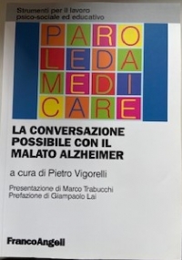 Alzheimer come favorire la comunicazione nella vita quotidiana di 