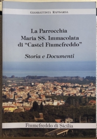 La Parrocchia Maria SS. Immacolata di Castel Fiumefreddo