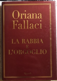 La rabbia e l’orgoglio