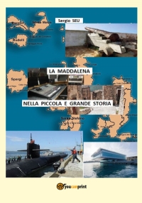 La Maddalena nella piccola e grande storia. La storia raccontata in radio