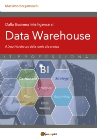 Dalla Business Intelligence al Data Warehouse