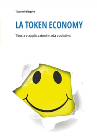 La token economy. Teoria e applicazioni in età evolutiva