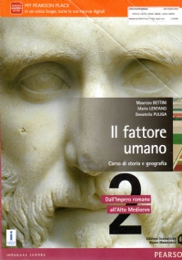 IL FATTORE UMANO 2 - DallImpero Romano allAlto Medioevo di 