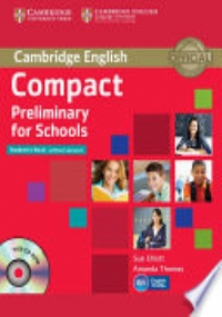 Compact Preliminary for Schools - Workbook (Without Answers) di 