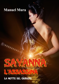 Sayanna l’assassina - La notte del giudizio